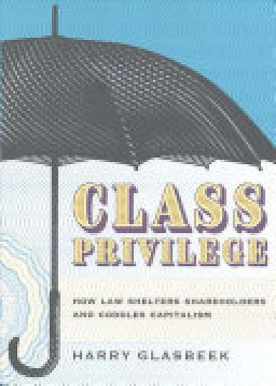 CLASS PRIVILEGE