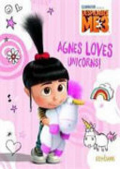 Despicable Me 3: Agnes Loves Unicorns!