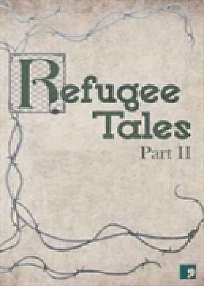 Refugee Tales