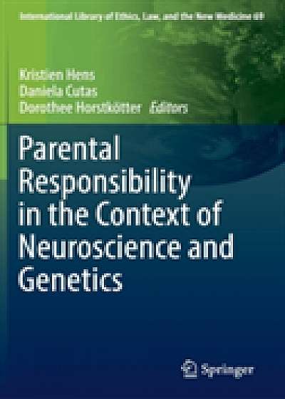 Coperta cărții Parental Responsibility in the Context of Neuroscience and Genetics