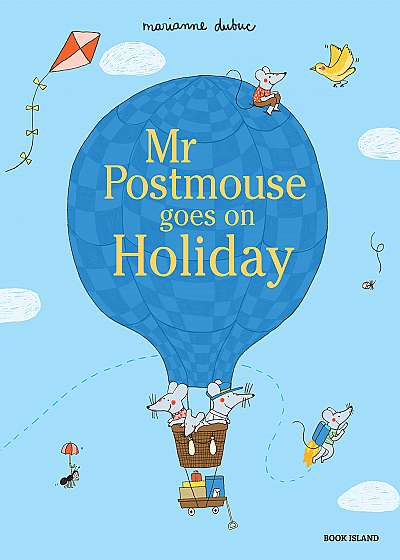 Mr Postmouse Goes on Holiday