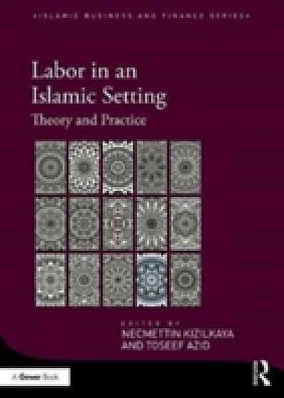 Coperta cărții Labor in an Islamic Setting