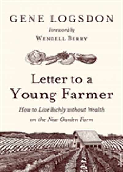 Letter to a Young Farmer