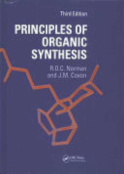 Principles of Organic Synthesis, 3rd Edition