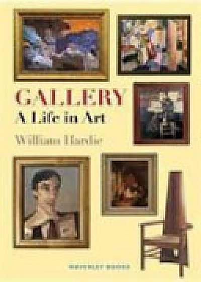 Gallery: A Life in Art