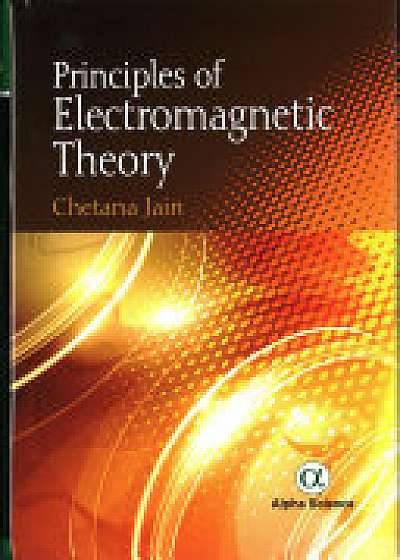 Principles of Electromagnetic Theory