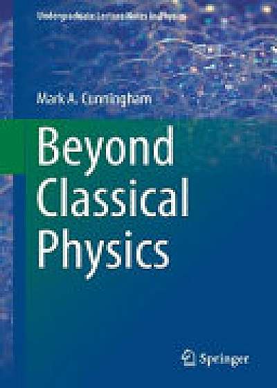 Coperta cărții Beyond Classical Physics