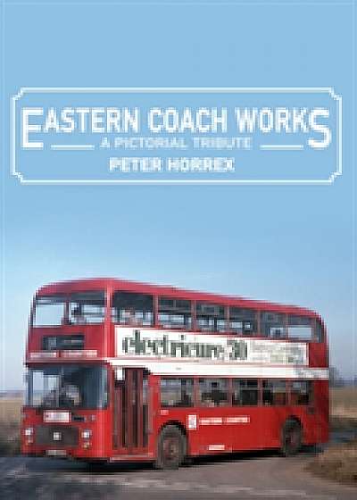 Eastern Coach Works