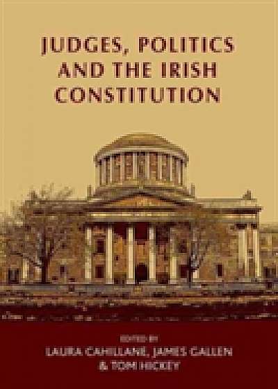 Coperta cărții Judges, Politics and the Irish Constitution
