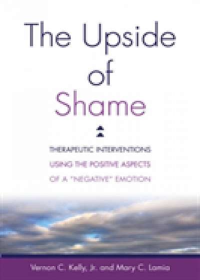 The Upside of Shame