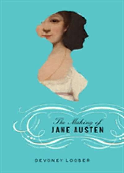 Coperta cărții The Making of Jane Austen
