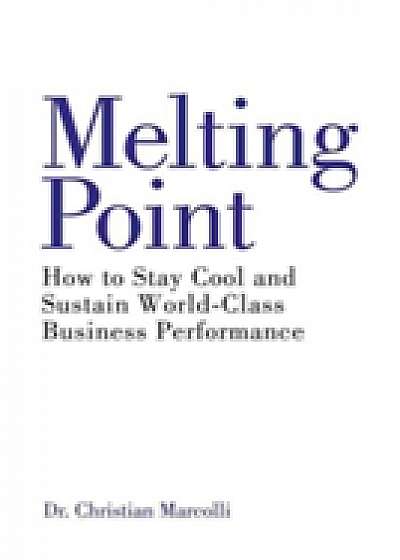 Coperta cărții The Melting Point de Christian Marcolli