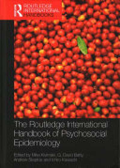 Coperta cărții The Routledge International Handbook of Psychosocial Epidemiology