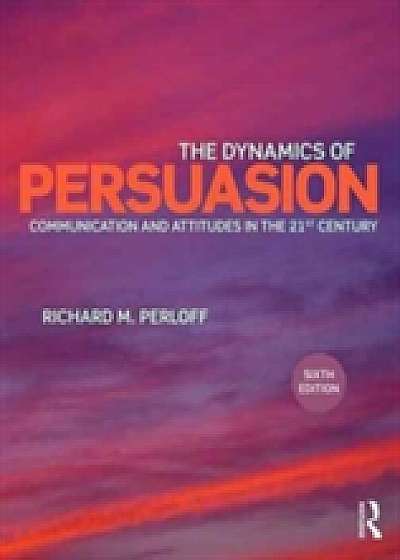 Coperta cărții The Dynamics of Persuasion