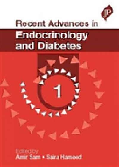 Recent Advances in Endocrinology and Diabetes - 1