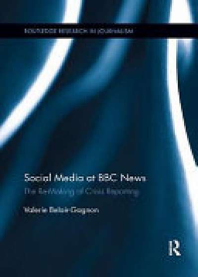 Coperta cărții Social Media at BBC News