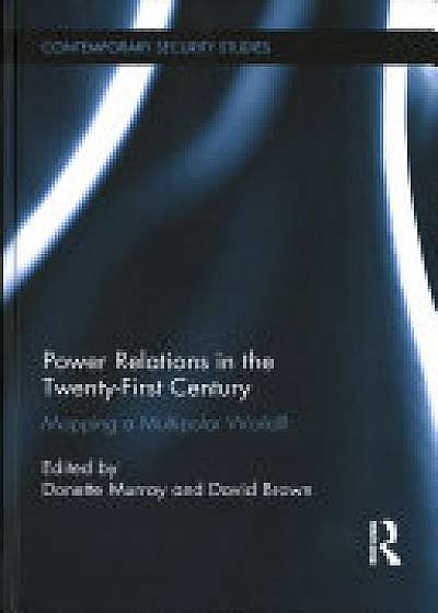 Coperta cărții Power Relations in the Twenty-First Century