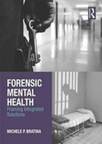 Coperta cărții Forensic Mental Health de Michele P. Bratina