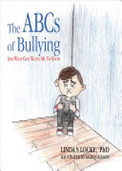 The ABCs Of Bullying And What God Wants Me To Know