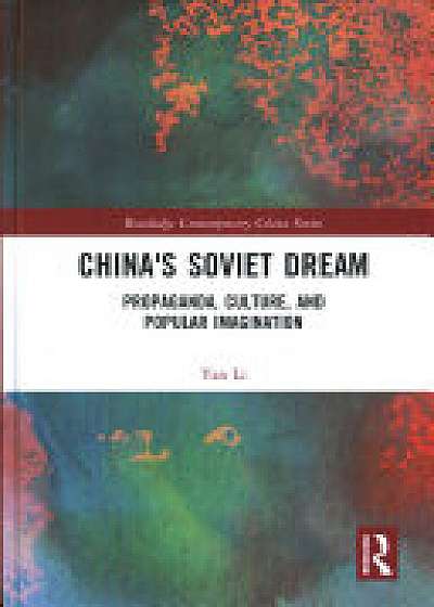 Coperta cărții China's Soviet Dream