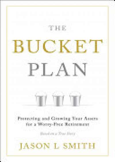 The Bucket Plan (R)
