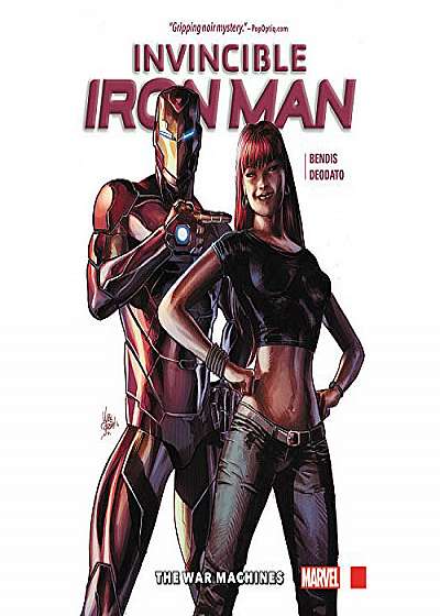 Invincible Iron Man Vol. 2: the War Machines
