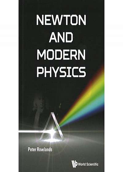 Newton And Modern Physics