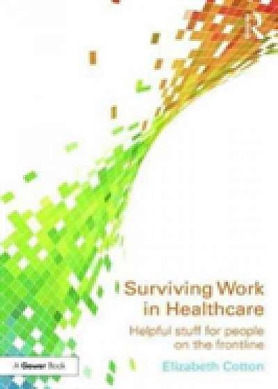 Coperta cărții Surviving Work in Healthcare