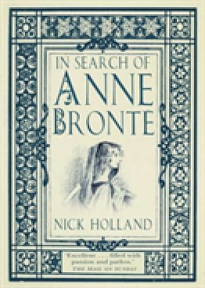 In Search of Anne Bronte