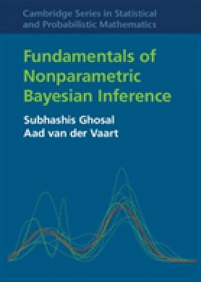 Fundamentals of Nonparametric Bayesian Inference