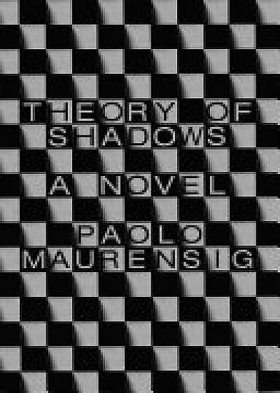 Theory of Shadows