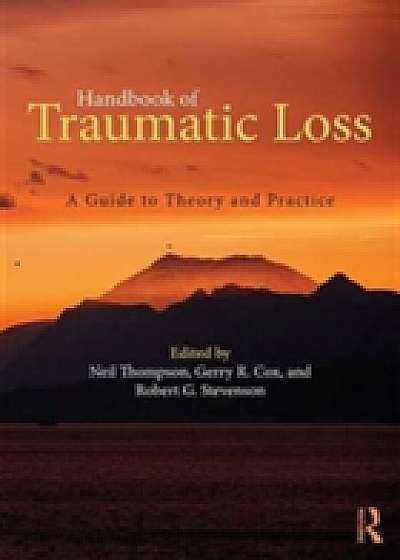 Coperta cărții Handbook of Traumatic Loss