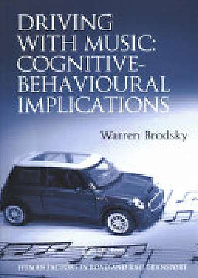 DRIVING WITH MUSIC COGNITIVE BEHAV