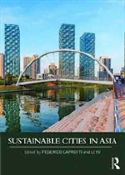 Coperta cărții Sustainable Cities in Asia