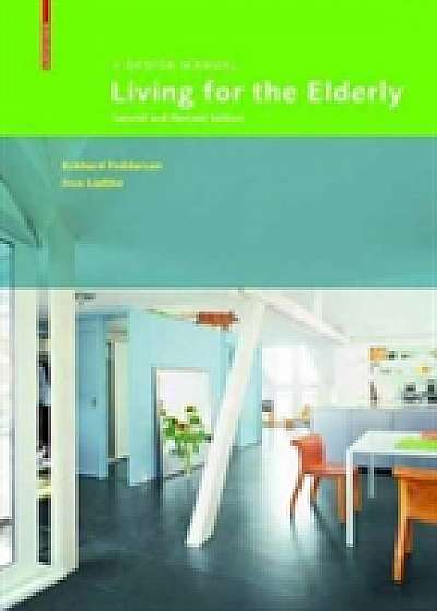 Living for the Elderly