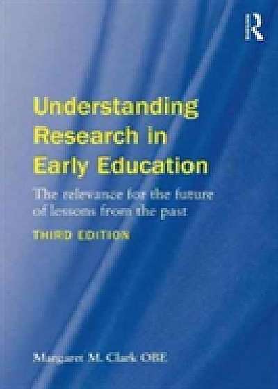Coperta cărții Understanding Research in Early Education