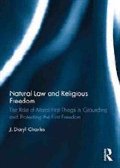 Coperta cărții Natural Law and Religious Freedom de J. Daryl Charles