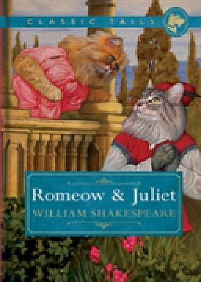 Romeow and Juliet (Classic Tails 3)