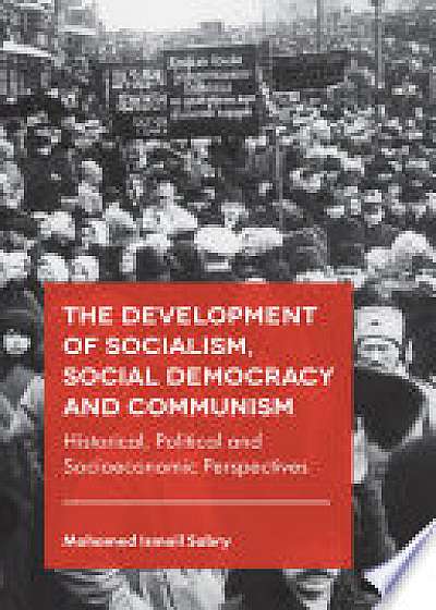 Coperta cărții The Development of Socialism, Social Democracy and Communism