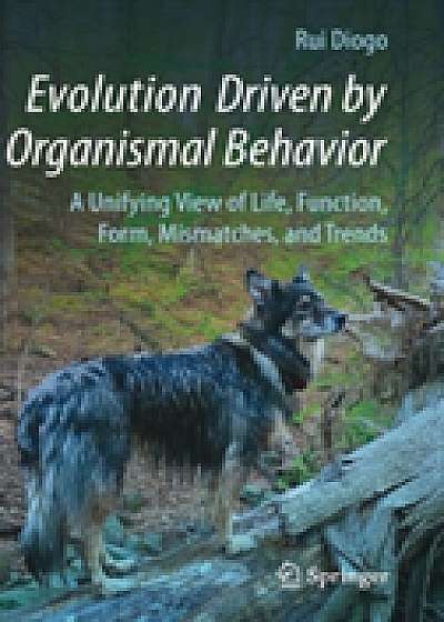 Coperta cărții Evolution Driven by Organismal Behavior