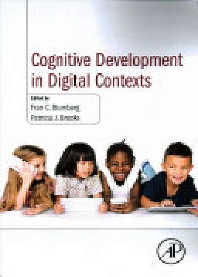 Coperta cărții Cognitive Development in Digital Contexts