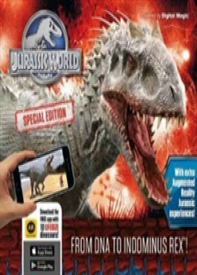 Jurassic World Special Edition: From DNA to Indominus rex!