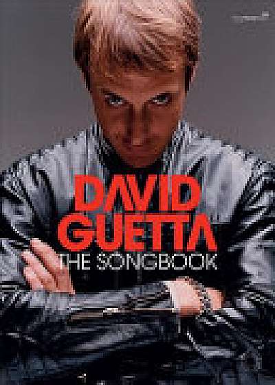Coperta cărții David Guetta: The Songbook (Piano Voice and Guitar)