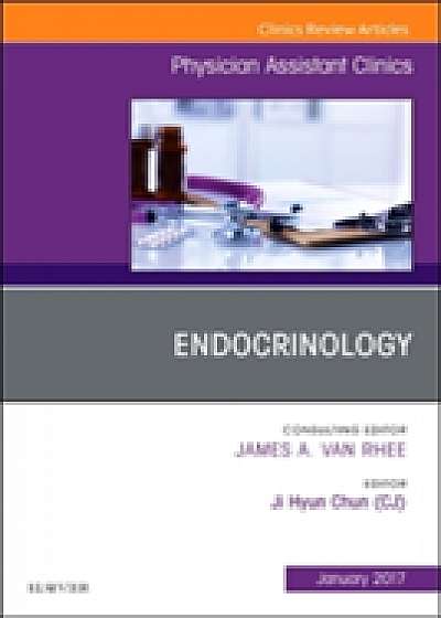 Coperta cărții Endocrinology, An Issue of Physician Assistant Clinics de Ji Hyun Chun