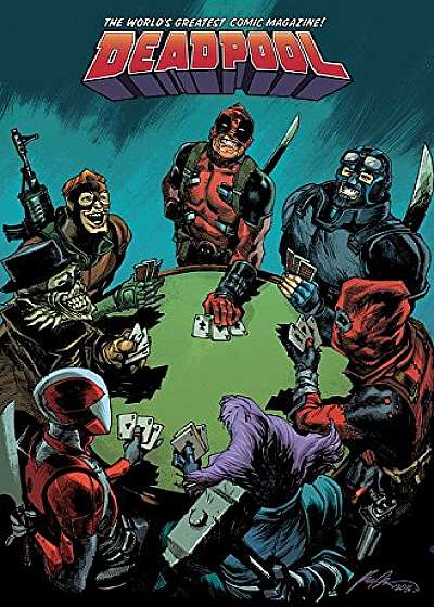 Deadpool - World's Greatest Vol. 5
