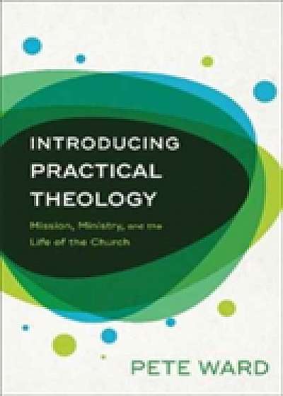 Coperta cărții Introducing Practical Theology