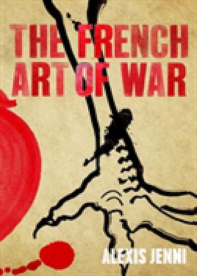 Coperta cărții The French Art of War