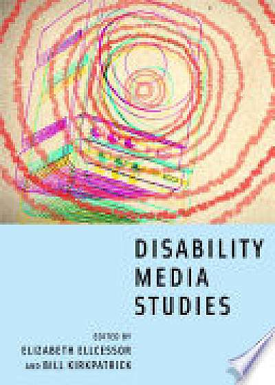 Coperta cărții Disability Media Studies