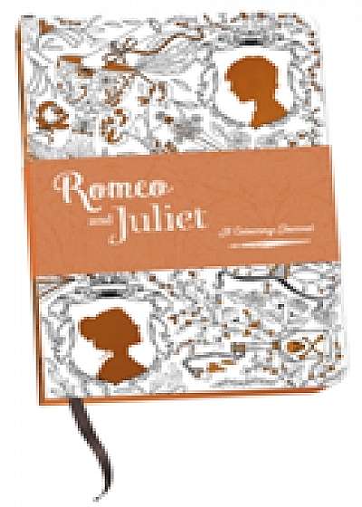 Romeo and Juliet: A Colouring Journal