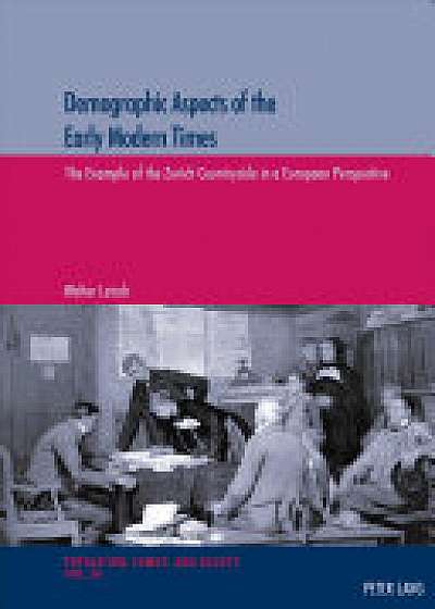 Demographic Aspects of the Early Modern Times